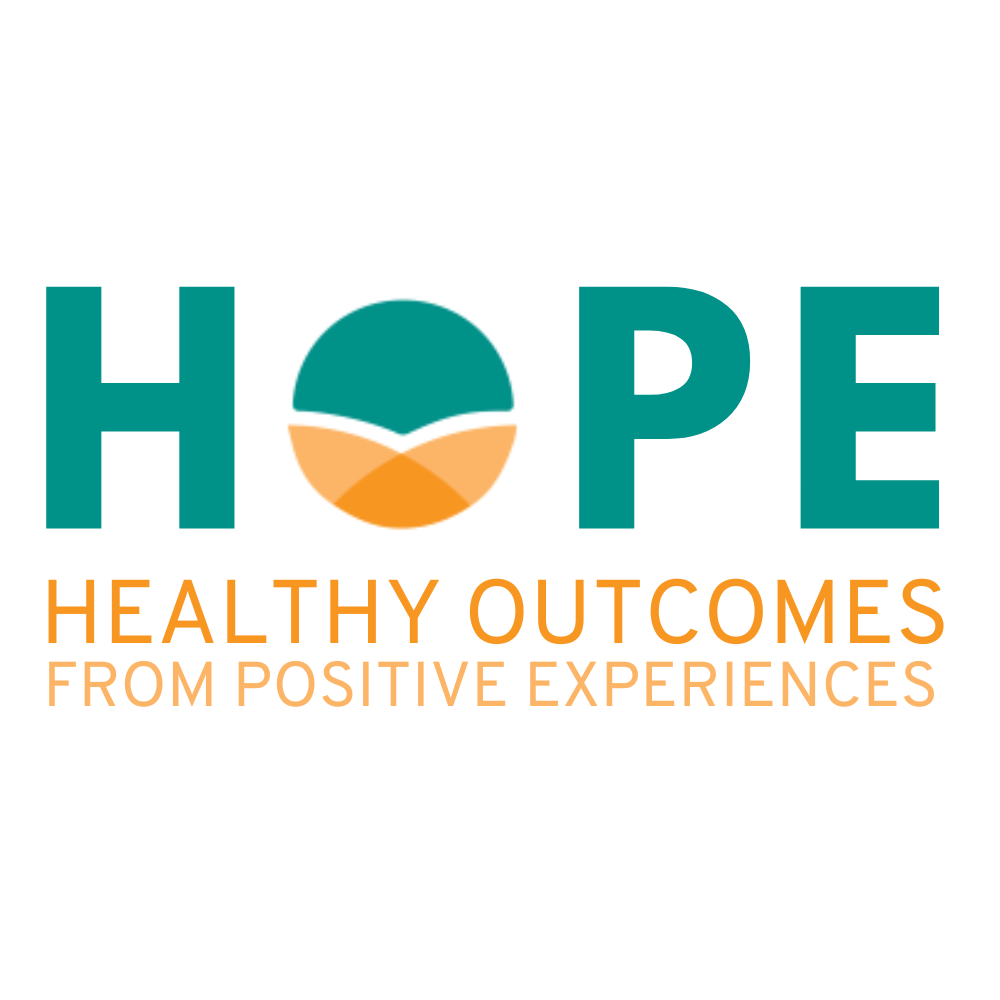 HOPE - Healthy Outcomes from Positive Experiences (8/20/2025)