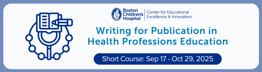 Writing for Publication in Health Professions Education
Short Course: September 17 through October 29, 2025
